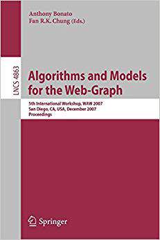 【预订】Algorithms and Models for the Web-Graph 9783540770039