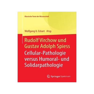 预订 Rudolf Virchow und Gustav Adolph Spiess
