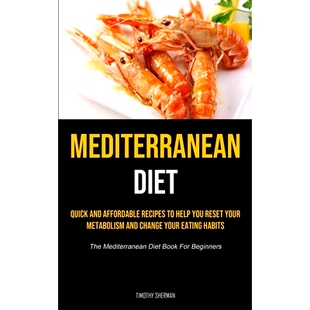 Recipes Change Mediterranean Affordable Quick Eating Metabolism Help Habits Reset and Your Diet 预订 You