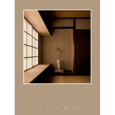 预订 Stillness: An Exploration of Japanese Aesthetics in Architecture and Design 寂静：日本建筑与设计美学探索: 978396704