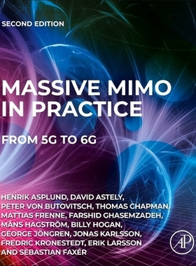 预订 Massive MIMO in Practice: From 5G to 6G 大规模MIMO实践：从5G/5G-Advanced到6G: 9780443292040