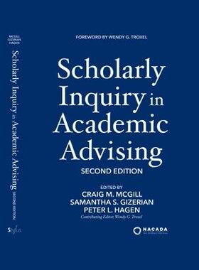 [预订]Scholarly Inquiry in Academic Advising 9781642673364