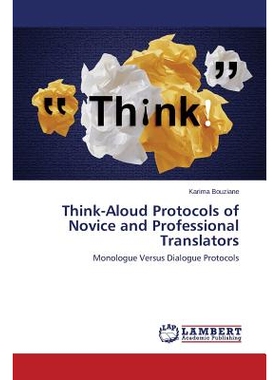 预订 Think-Aloud Protocols of Novice and Professional Translators: 9783659521386
