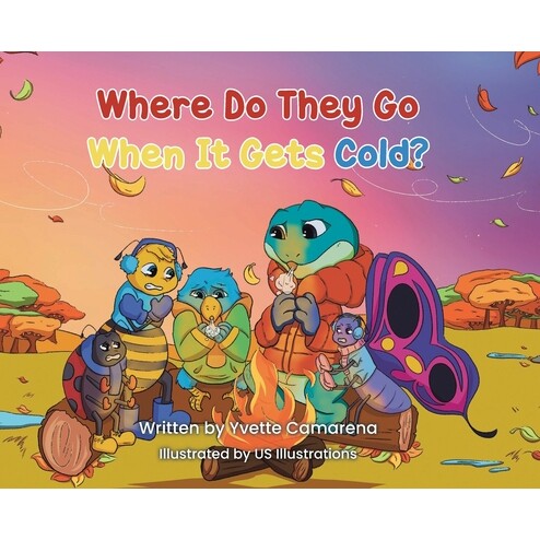预订 Where Do They Go When It Gets Cold? 9798897634682