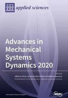 [预订]Advances in Mechanical Systems Dynamics 2020 9783036528700