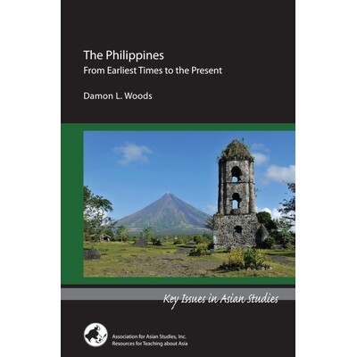 预订 The Philippines: From Earliest Times to the Present 菲律宾——从*早到现在: 9780924304866