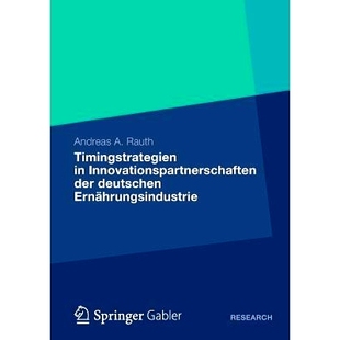 Innovationspartnerschaften der deutschen 9783834928139 预订 Ernährungsindustrie Timingstrategien