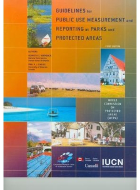预订 Guidelines for Public Use Measurement and Reporting at Parks and Protected Areas: 9782831704760