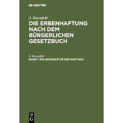 预订 Die Grundsätze der Haftung: 9783111155388
