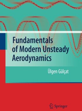 【预订】Fundamentals of Modern Unsteady Aerodynamics