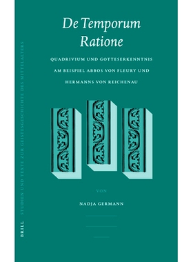预订 De temporum ratione: Quadrivium und Gotteserkenntnis am Beispiel Abbos von Fleury und Hermanns von Reichenau 利用Fl