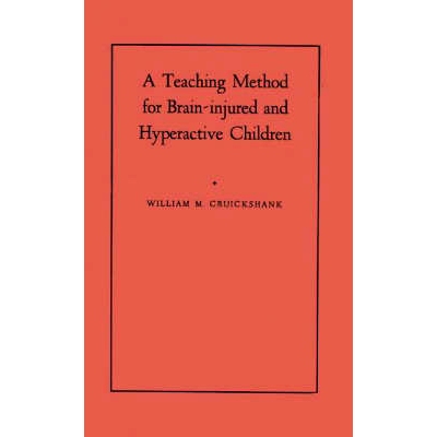 预订 A Teaching Method for Brain-Injured and Hyperactive Children: A Demonstration-Pilot Study: 9780313230714