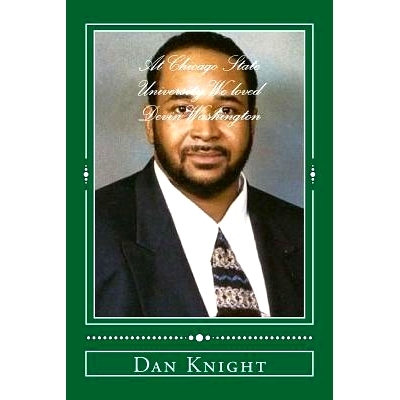 预订 At Chicago State University We loved Devin Washington: One of my Favorite Professors who was kind and a taught us t