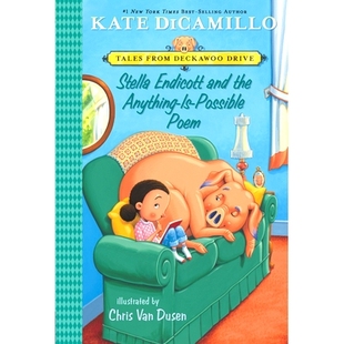 预订 Stella Endicott and the Anything-Is-Possible Poem: Tales from Mercy Watson’s Deckawoo Drive, Volume Five: 97815362