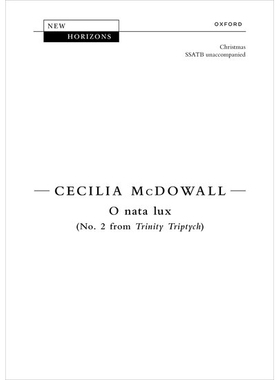 预订 O nata lux: No. 2 from Trinity Triptych 光芒之灵：三重奏之二: 9780193562578