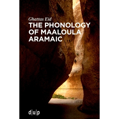 预订 The Phonology of Maaloula Aramaic 马卢拉阿拉姆语音系: 9783111447049