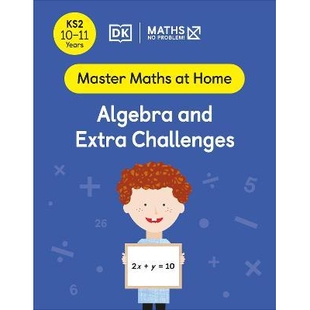 预订 Maths - No Problem! Algebra and Extra Challenges, Ages 10-11 (Key Stage 2) 数学——没问题!代数和额外挑战,10-11岁