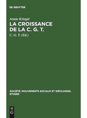 预订 La croissance de la C. G. T.: 1918–1921. Essai statistique: 9783111033341