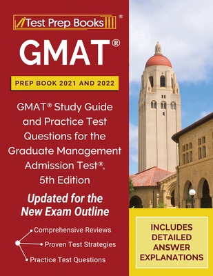 【预订】GMAT Prep Book 2021 and 2022: GMAT Study Guide and Practice Test Questions for the Graduate Management Adm...