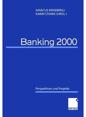 预订 Banking 2000: Perspektiven und Projekte: 9783322901835