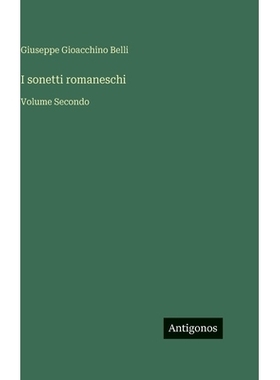 预订 I sonetti romaneschi: Volume Secondo: 9783563944455