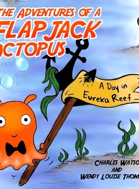 预订 The Adventures of a Flapjack Octopus: 9781528984089
