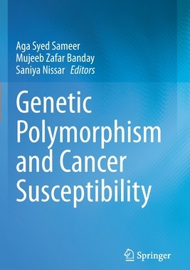 【预订】Genetic Polymorphism and cancer susceptibility 9789813367012