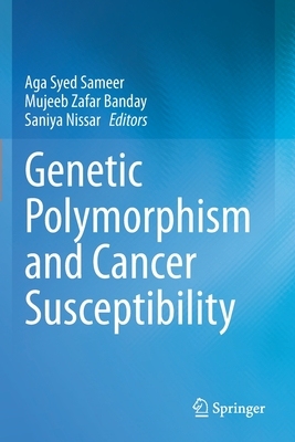 【预订】Genetic Polymorphism and cancer susceptibility 9789813367012