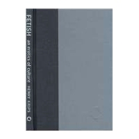 预订 The Fetish: Rhetoric, Memory, Violence: 9780801435423