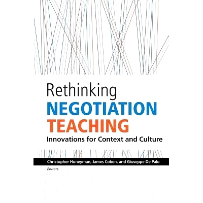 预订 Rethinking Negotiation Teaching: Innovations For Context And Culture: 9781441494771