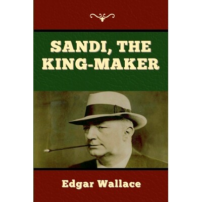 预订 Sandi, the King-maker: 9781647998004