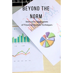 9798868963353 the Techniques Analysis Financial Applications Innovative Norm Beyond 预订