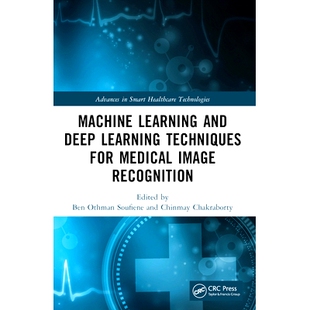 Medical Machine Techniques 预订 Image 机器学习与深度学习技术 and 医学图像识别 Learning Deep Recognition for