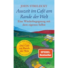 世界尽头咖啡馆3 德文原版 John Strelecky 约翰·史崔勒基 Auszeit im Café am Rande der Welt