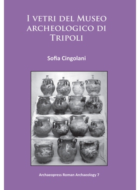预订 I vetri del Museo archeologico di Tripoli 的黎波里考古博物馆的窗户: 9781784910945