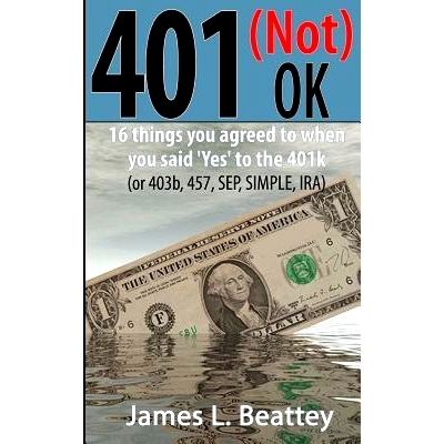 预订 401 (not) OK: The other things you said ’Yes’ to when you started your qualified plan: 9781546830573