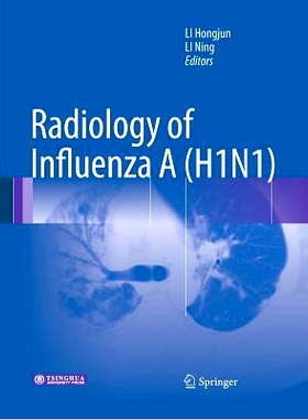 预订 Radiology of Influenza A (H1N1) 甲型流感（H1N1）放射学: 9789401785211