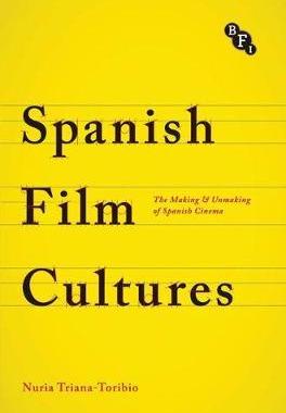 [预订]Spanish Film Cultures 9781844578214
