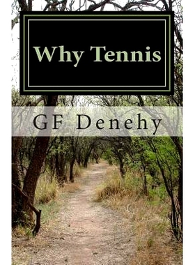预订 Why Tennis: Tennis Tips for Young Competitors and Their Parents: 9780692406762