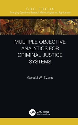 【预订】Multiple Objective Analyses of Programs and Laws for Criminal Justice Systems 9780367517342