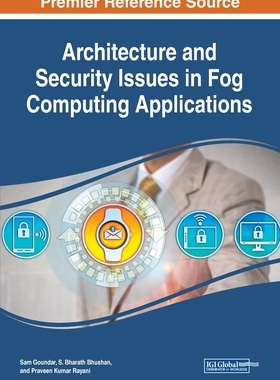 【预订】Architecture and Security Issues in Fog Computing Applications