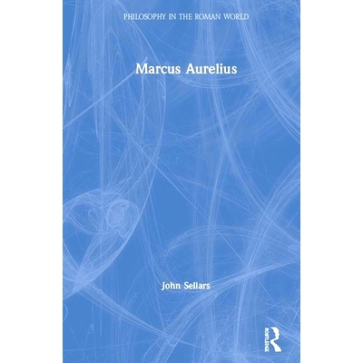 预订 Marcus Aurelius 马库斯·奥雷留斯: 9780367146061