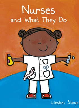 预订 Nurses and What They Do 职业精装系列：护士及其工作: 9781605377131