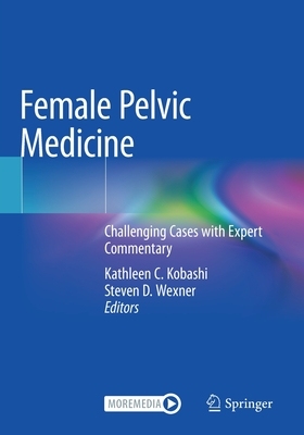 【预订】Female Pelvic Medicine 9783030548414