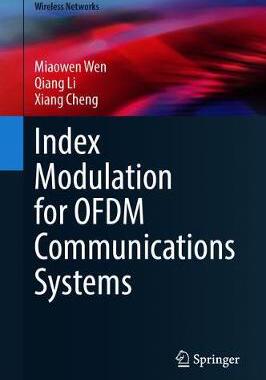 【预订】Index Modulation for OFDM Communications Systems
