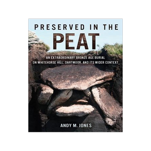 [预订]Preserved in the Peat 9781789258783