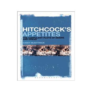 [预订]Hitchcock’s Appetites 9781501311659