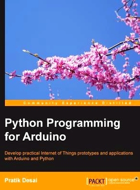 预订 Python Programming for Arduino 利用Arduino的Python编程: 9781783285938