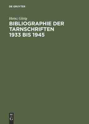 【预订】Bibliographie der Tarnschriften 1933 bis 1945 9783598112249