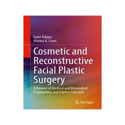 [预订]Cosmetic and Reconstructive Facial Plastic Surgery 9783031311673